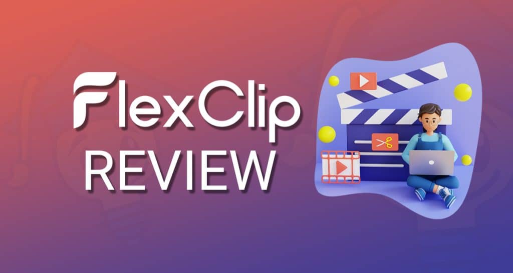 Flexclip Review - Best Video Editor for advertisements