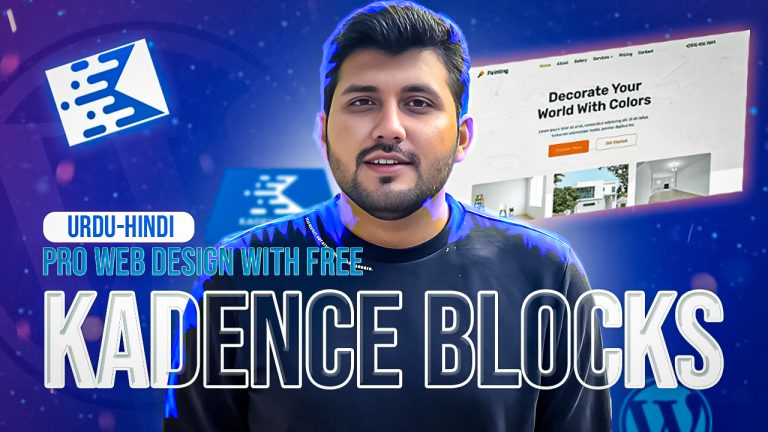 Pro Web Design with Free Kadence Blocks: Tutorial, Updates, and Free Tools [Urdu-Hindi]